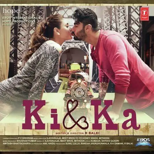 Ki & Ka 2016 Bollywood Movie All Songs Lyrics