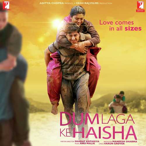 Dum Laga Ke Haisha 2015 Bollywood Movie All Songs Lyrics