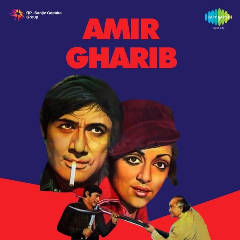 Amir Gharib (1974) Bollywood Movie All Songs Lyrics