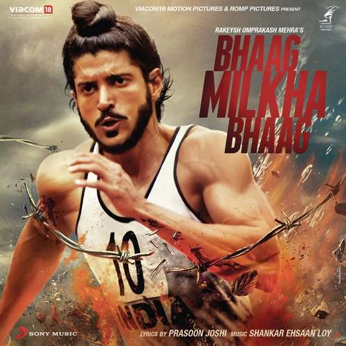 Bhaag Milkha Bhaag (2013) Bollywood Movie All Songs Lyrics