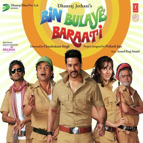 Bin Bulaye Baraati (2011) Bollywood Movie All Songs Lyrics