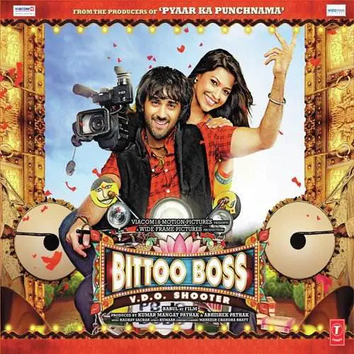 Bittoo Boss (2012) Bollywood Movie All Songs Lyrics