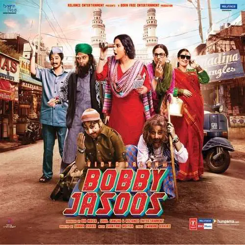 Bobby Jasoos (2014) Bollywood Movie All Songs Lyrics
