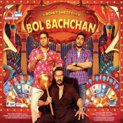 Bol Bachchan (2012) Bollywood Movie All Songs Lyrics