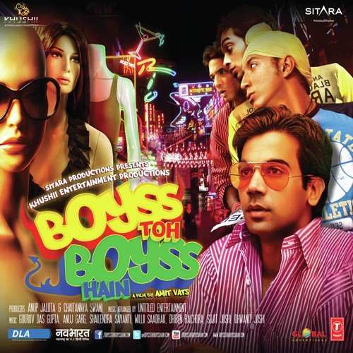 Boyss Toh Boyss Hain (2013) Bollywood Movie All Songs Lyrics