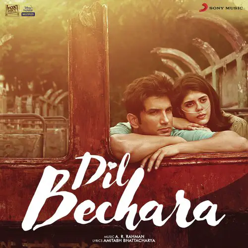 Dil Bechara (2020) Bollywood Movie All Songs Lyrics