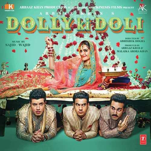Dolly Ki Doli (2015) Bollywood Movie All Songs Lyrics