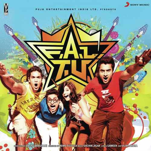 F.A.L.T.U (2011) Bollywood Movie All Songs Lyrics