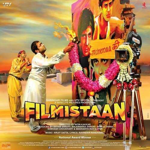 Filmistaan (2014) Bollywood Movie All Songs Lyrics