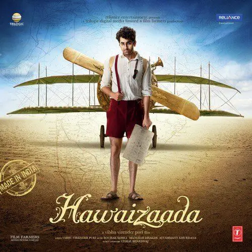 Hawaizaada (2015) Bollywood Movie All Songs Lyrics