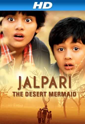 Jalpari - The Desert Mermaid (2012) Bollywood Movie All Songs Lyrics