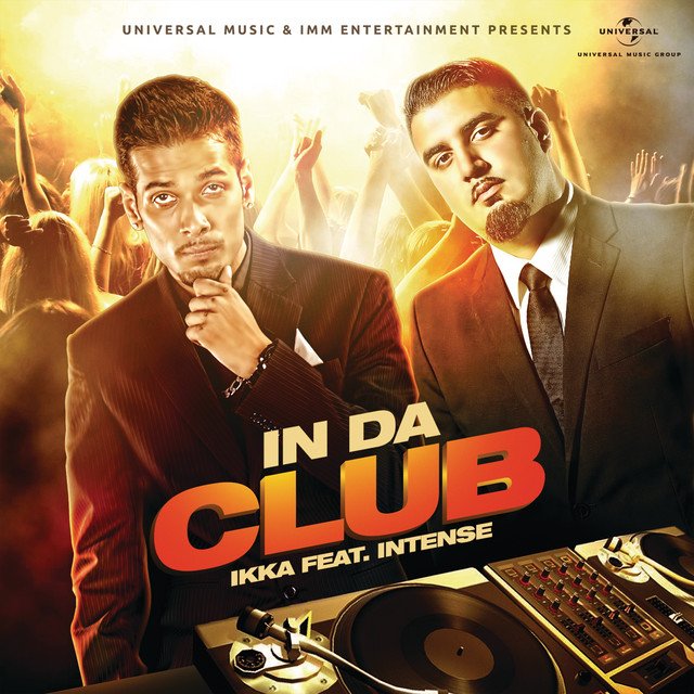 In Da Club Lyrics - Ikka Tamanchey (2014)