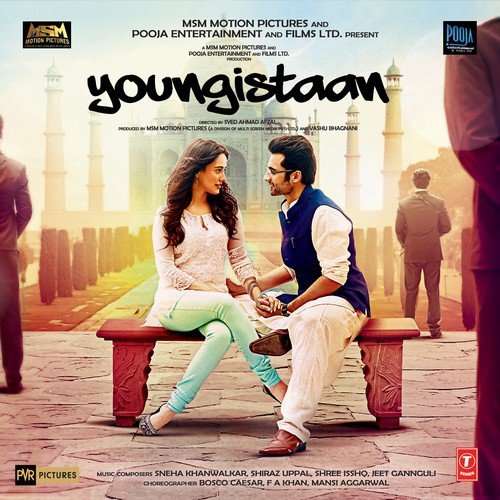 Youngistaan (2014) Bollywood Movie All Songs Lyrics