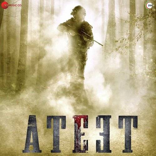 Ateet (2020) Bollywood Movie All Songs Lyrics