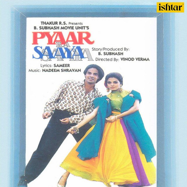 Pyaar Ka Saaya (1993) Bollywood Movie All songs Lyrics