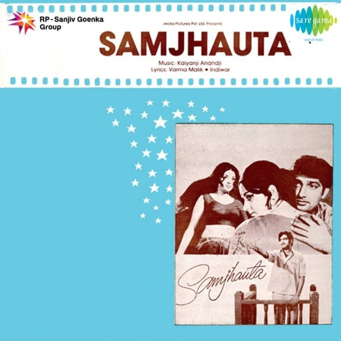 Samjhauta (1973) Bollywood Movie All Songs Lyrics