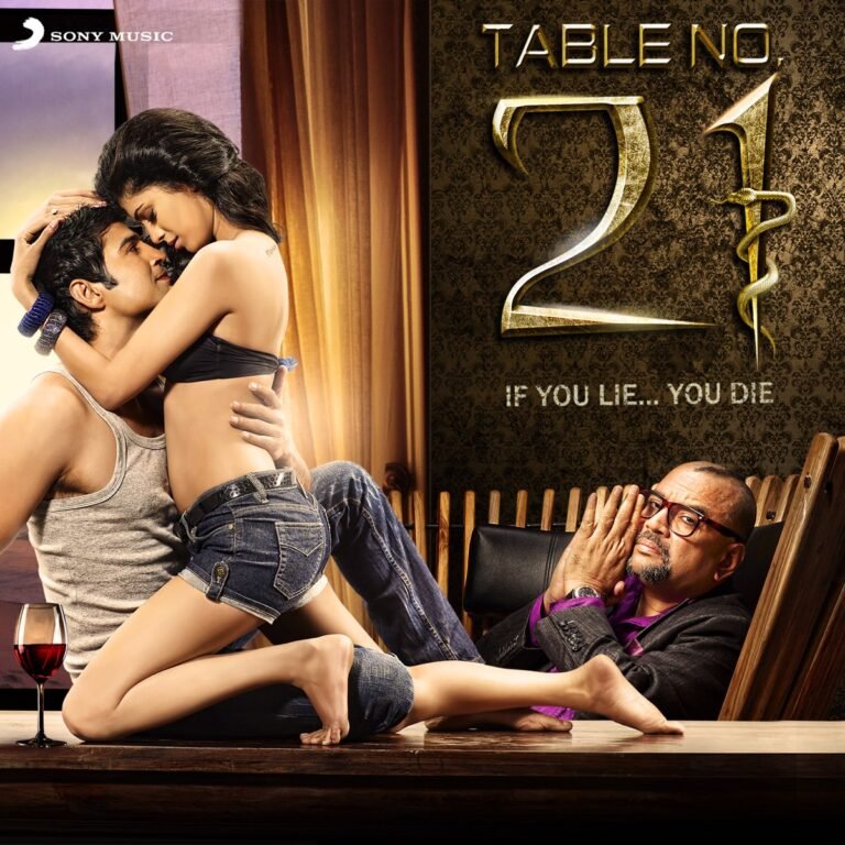 Table No. 21 (2013) Bollywood Movie all Songs Lyrics