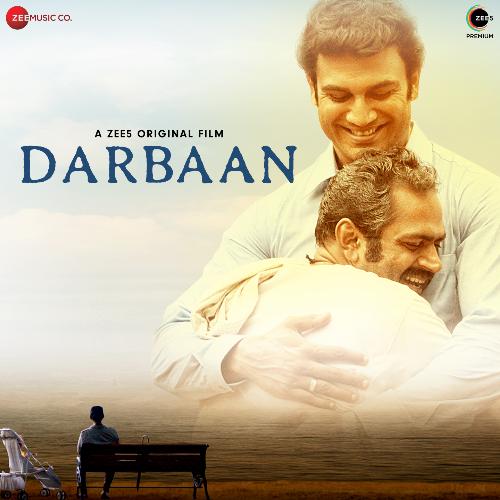 Darbaan (2020) Bollywood Movie All Songs Lyrics
