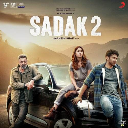 Sadak 2 (2020) Bollywood Movie All Songs Lyrics