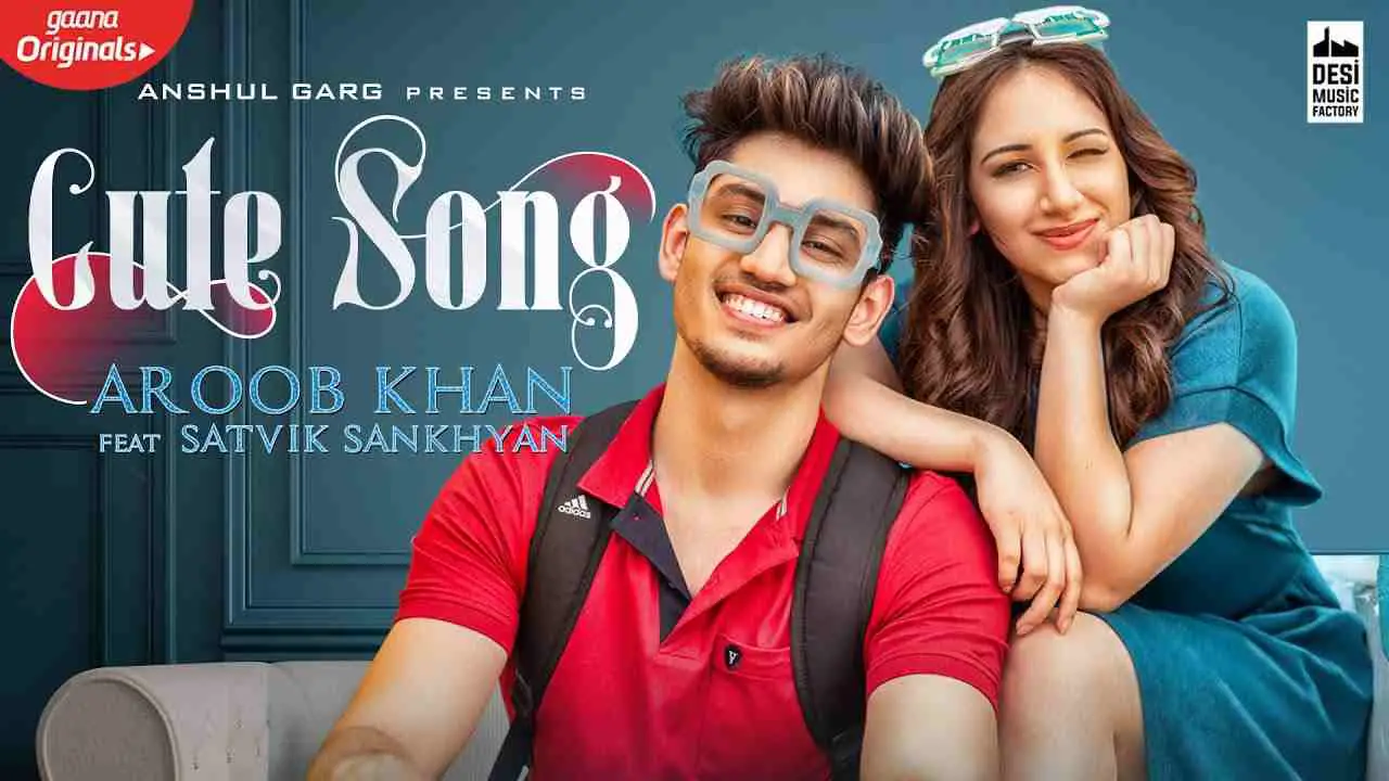 Cute Song Lyrics Aroob Khan Vicky Sandhu Snooplyrics