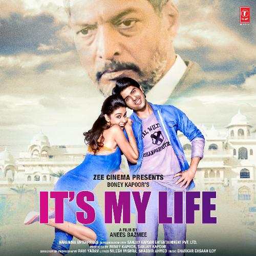 Its My Life (2020) Bollywood Movie All Songs Lyrics