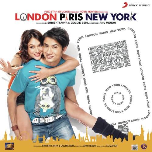 London, Paris, New York (2012) Bollywood Movie All Songs Lyrics