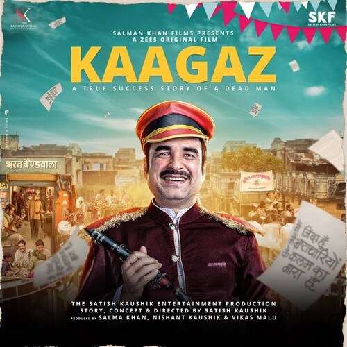 Kaagaz (2021) Bollywood MOvie All Songs Lyrics
