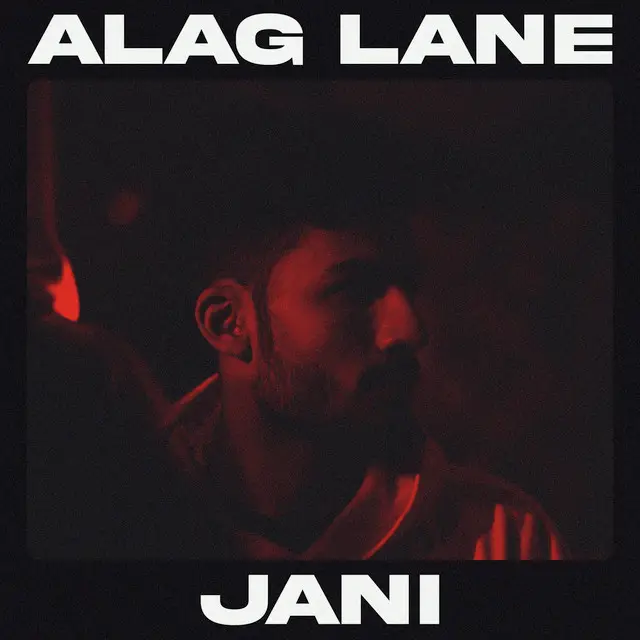 Alag Lane Album by Bol Jani