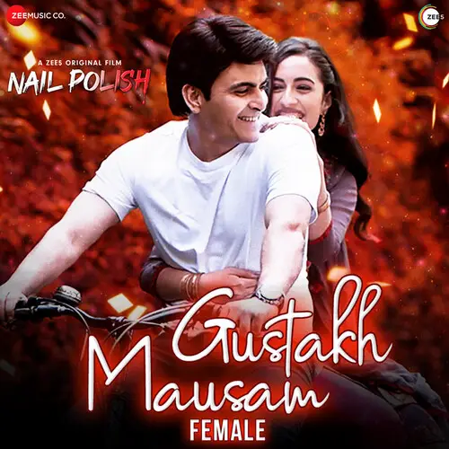 Gustakh Mausam (Female) Lyrics - Vibha Saraf Nail Polish