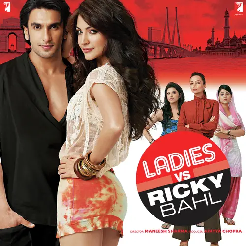 Ladies Vs Ricky Bahl (2011) Bollywood Movie All Songs Lyrics