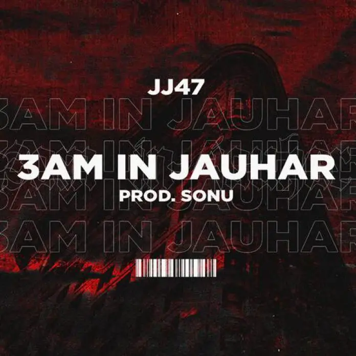 Am In Jauhar Lyrics - JJ47 | Abhi Mashoor Nahi