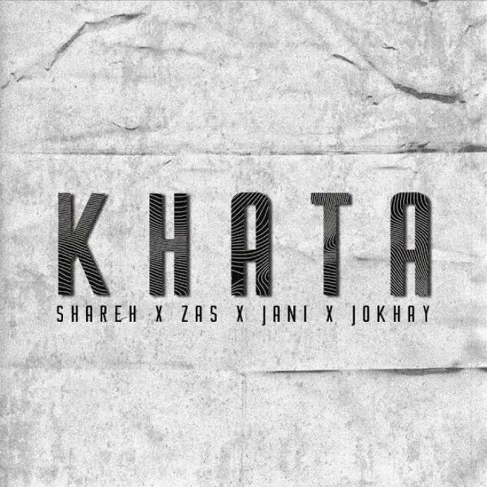 Khata Lyrics - Shareh, Zas, Bol Jani, Jokhay