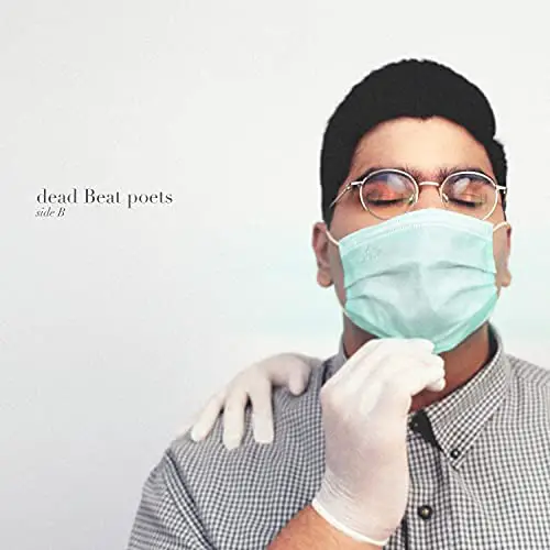 dead Beat poets side B Album by Abdullah Siddiqui, all tracks lyrics