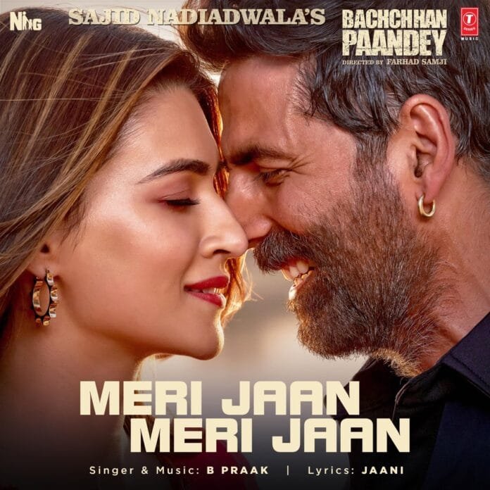 Meri Jaan Meri Jaan Lyrics - B Praak, Jaani Akshay Kumar
