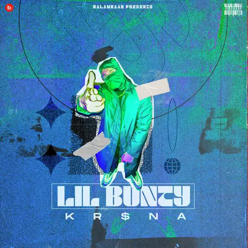 Lil Bunty Lyrics - KR$NA Prod. by Flamboy