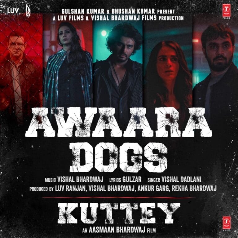 Awaara Dogs Lyrics - Vishal Dadlani Kuttey (2023)