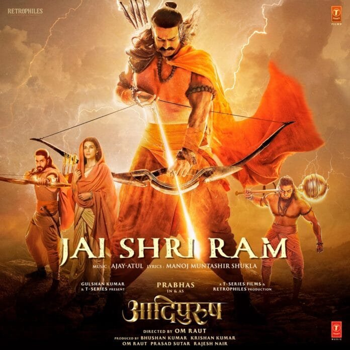 Jai Shri Ram Lyrics - Ajay-Atul Adipurush (2023)