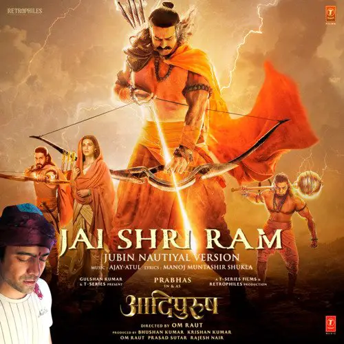 Jai Shri Ram Lyrics - Jubin Nautiyal Adipurush