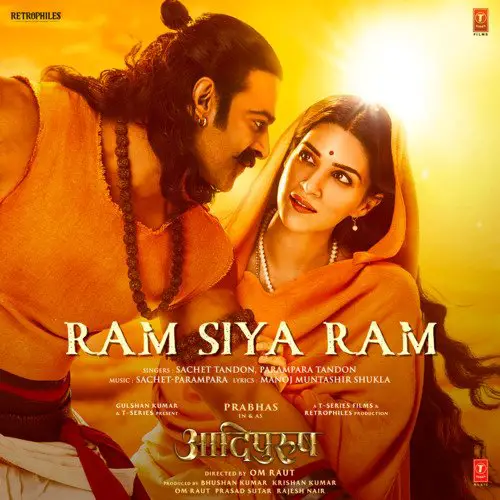 Ram Siya Ram Lyrics - Sachet & Parampara Adipurush