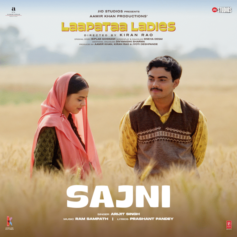 Sajni Lyrics - Arijit Singh Laapataa Ladies (2024)
