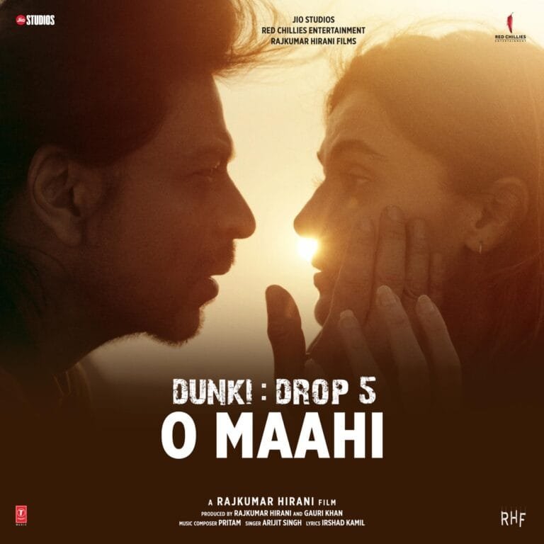 O Maahi Lyrics – Arijit Singh, Pritam | Dunki (2023)