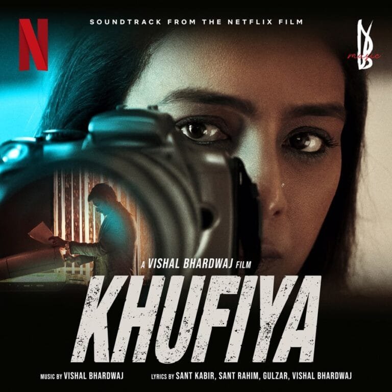 Khufiya (2023) Bollywood Movie All Songs Lyrics