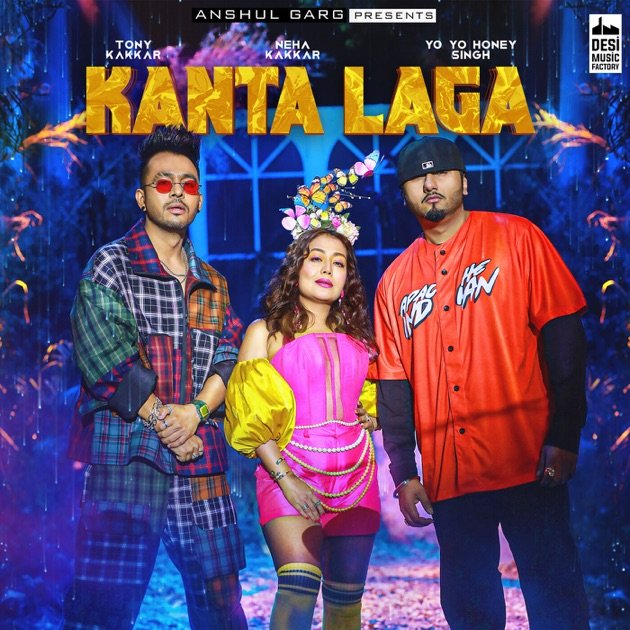 Kanta Laga Lyrics - Tony Kakkar, Neha Kakkar & Yo Yo Honey Singh
