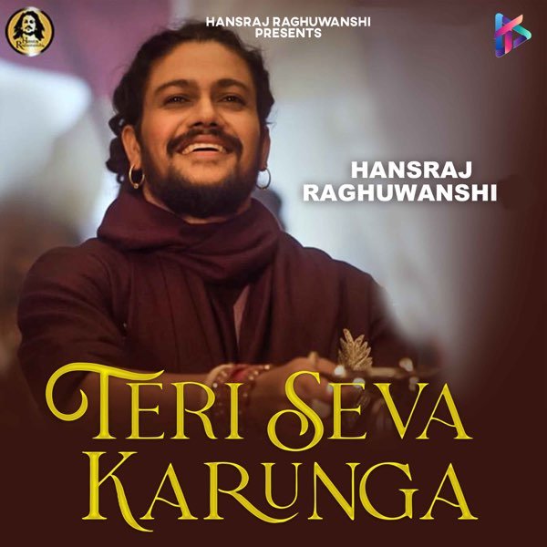 Teri Seva Karunga Lyrics – Hansraj Raghuwanshi