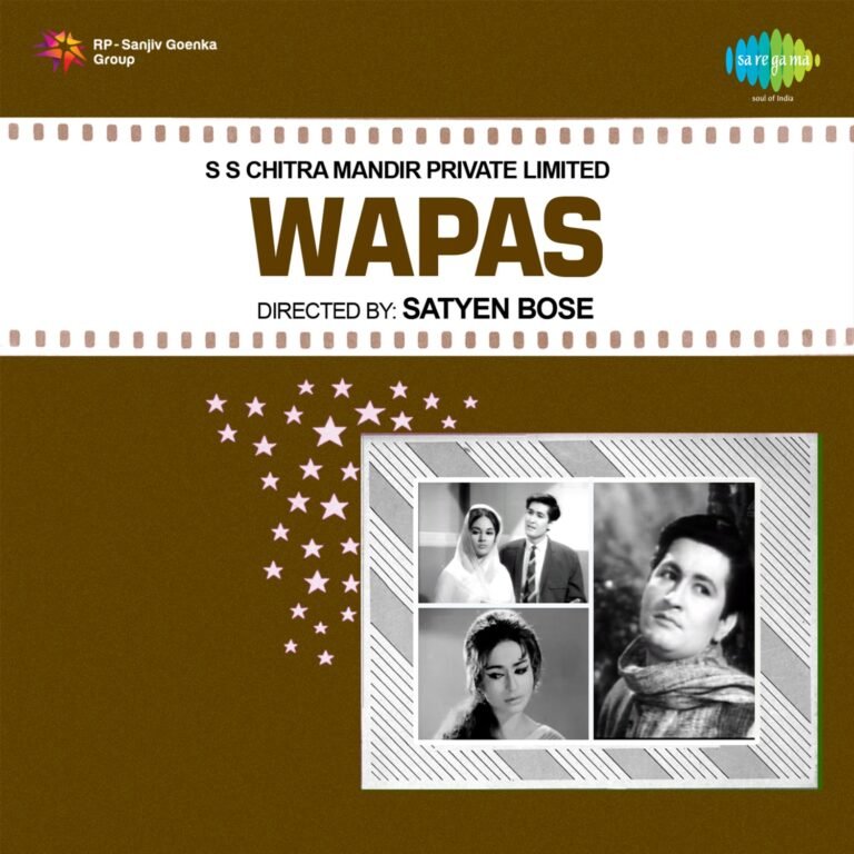 Wapas (1969) Bollywood Movie All Songs Lyrics