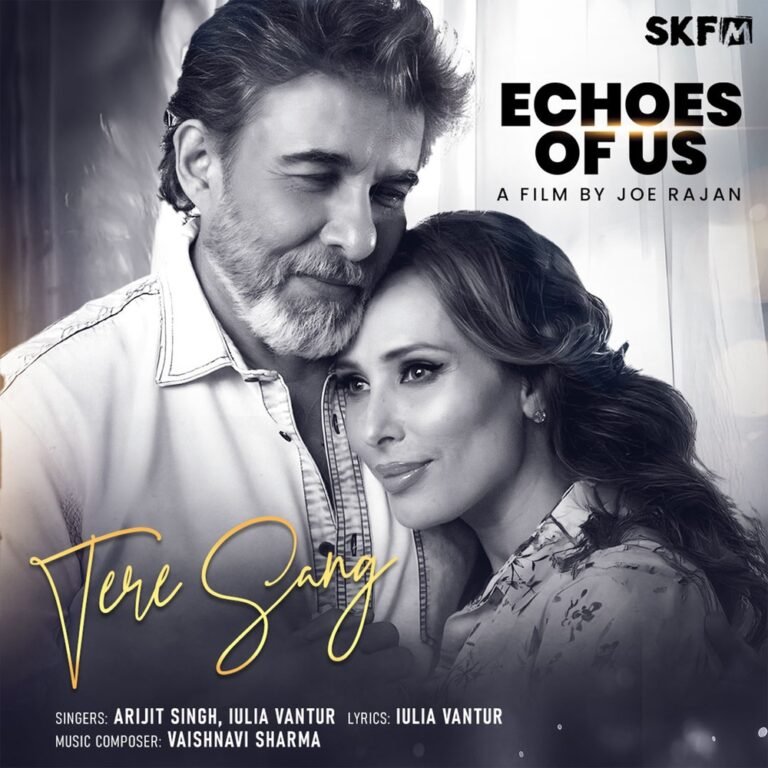 Tere Sang Lyrics - Arijit Singh, Iulia Vantur Echoes Of Us
